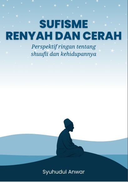 Sufisme Renyah dan Cerah